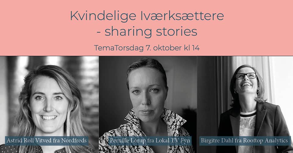 Kvindelige iværksættere – sharing stories